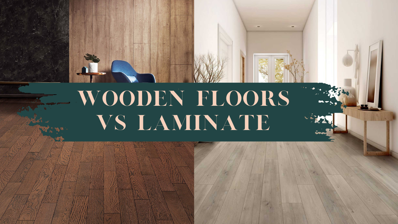 Wooden Floors vs Laminate: What's the Best Option for Your Home